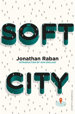 Soft City - Raban, Jonathan