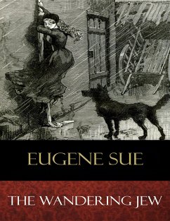 The Wandering Jew (eBook, ePUB) - Sue, Eugene
