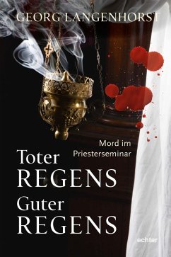Toter Regens - guter Regens (eBook, ePUB) - Langenhorst, Georg