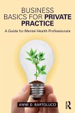 Business Basics for Private Practice Business Basics for Private Practice