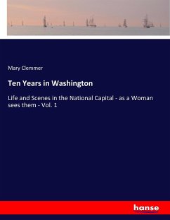 Ten Years in Washington