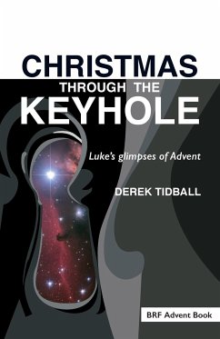 Christmas through the Keyhole - Tidball, Derek