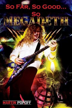 So Far, So Good... So Megadeth! - Popoff, Martin
