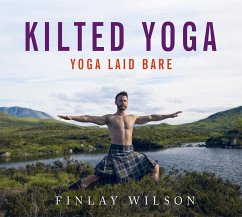 Kilted Yoga - Wilson, Finlay