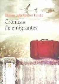 Crónicas de emigrantes - Ramírez Familia, Carmen Julia