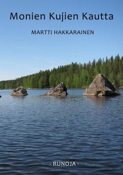 Monien kujien kautta - Hakkarainen, Martti