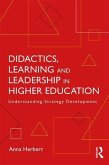 Didactics, Learning and Leadership in Higher Education