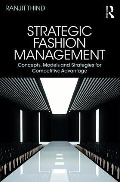 Strategic Fashion Management - Thind, Ranjit (Fashion Consultant, UK.)