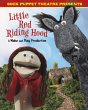 Sock Puppet Theatre Presents Little Red... - Bild 1