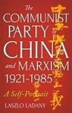 The Communist Party of China and Marxism, 1921-1985