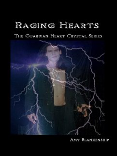 Raging Hearts (eBook, ePUB) - Blankenship, Amy