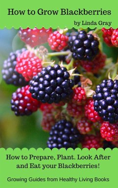 Cover How to Grow Blackberries (Growing Guides) (eBook, ePUB)