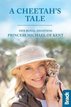 Cheetah's Tale, A - HRH Princess Michael of Kent