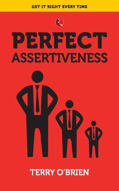 PERFECT ASSERTIVENESS - O'Brien, Terry