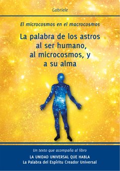 La palabra de los astros al ser humano, al microcosmos, y a su alma (eBook, ePUB) - Gabriele