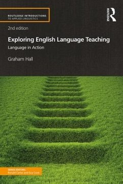 Exploring English Language Teaching - Hall, Graham (University of Northumbria, UK)