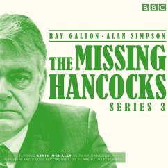 The Missing Hancocks: Series 3: Five New Recordings of Classic 'Lost' Scripts - Galton, Ray; Simpson, Alan