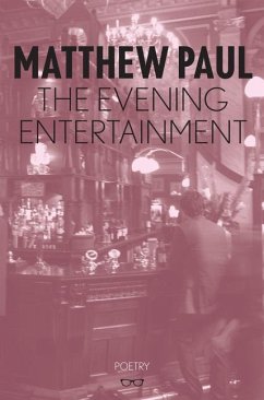 The Evening Entertainment - Paul, Matthew