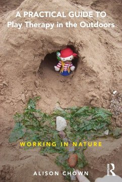 Cover A Practical Guide to Play Therapy in the Outdoors