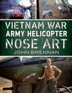 Vietnam War Army Helicopter Nose Art - Brennan, John