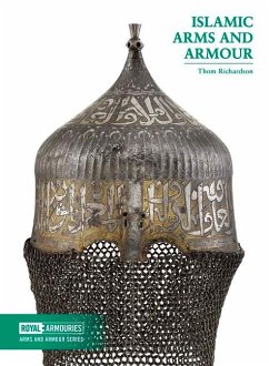 Islamic Arms and Armour - Richardson, Thom