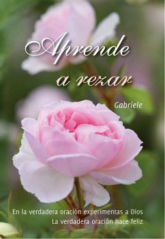 Aprende a rezar (eBook, ePUB) - Gabriele