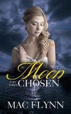 Moon Chosen #3 (Werewolf Shifter Romance) (eBook, ePUB)