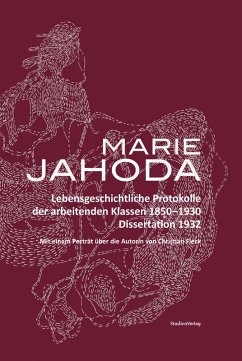 Lebensgeschichtliche Protokolle der arbeitenden Klassen 1850-1930 (eBook, ePUB) - Jahoda, Marie