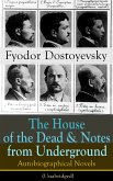 The House of the Dead & Notes from Underground (eBook, ePUB)
