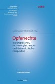 Opferrechte in europäischer, rechtsvergleichender und österreichischer Perspektive (eBook, ePUB)