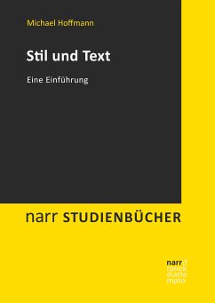 Stil und Text (eBook, ePUB) - Hoffmann, Michael