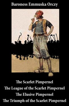 Scarlet Pimpernel (eBook, ePUB) - Orczy, Baroness Emmuska