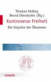 Kontroverse Freiheit (eBook, PDF)