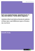 Antimicrobial and phytochemical analysis of lime juice and different types of honey. An overview (eBook, PDF)