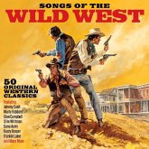 Songs Of The Wild West Songs Of The Wild West