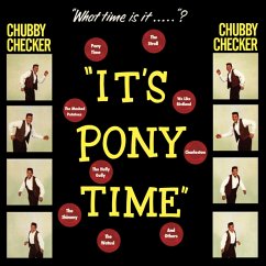 It'S Pony Time+2 Bonus Tracks (Ltd.180g Vinyl) - Checker,Chubby