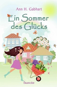 Ein Sommer des Glücks (eBook, ePUB) - Gabhart, Ann H.