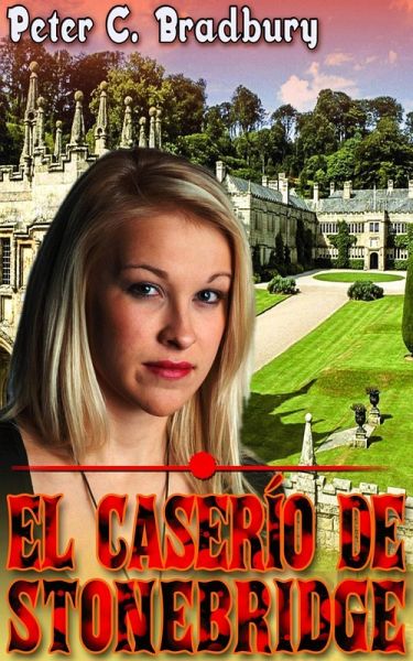 El Caserío de Stonebridge (eBook, ePUB)
