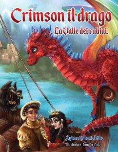 Cover Crimson il drago. La Valle dei rubini. (eBook, ePUB)