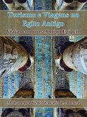 Turismo e Viagem no Egito Antigo (eBook, ePUB)