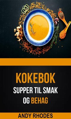 Cover Supper til smak og behag (Kokebok) (eBook, ePUB)