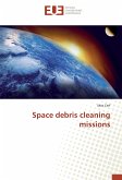 Space debris cleaning missions