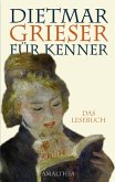Dietmar Grieser für Kenner (eBook, ePUB)