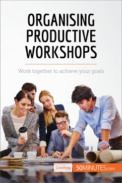 Organising Productive Workshops (eBook, ePUB) - 50minutes