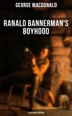 Ranald Bannerman's Boyhood (Illustrated Edition) (eBook, ePUB)