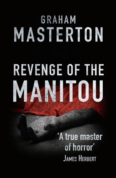 Revenge of the Manitou (eBook, ePUB) Revenge of the Manitou (eBook, ePUB)