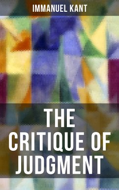 THE CRITIQUE OF JUDGMENT (eBook, ePUB) - Kant, Immanuel