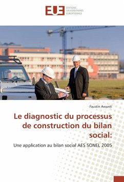 Le diagnostic du processus de construction du bilan social: - Awunti, Faustin