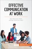 Effective Communication at Work (eBook, ePUB)