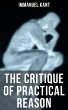 THE CRITIQUE OF PRACTICAL REASON... - Bild 1